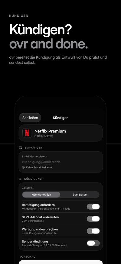 „Kündigen? ovr and done.“ Ein vorbereiteter Kündigungsentwurf für ein Streaming-Abo – du prüfst und sendest ihn selbst.